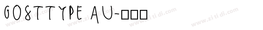 GOSTTYPE AU字体转换